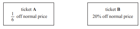 Two ticket options: Ticket A offers one-sixth off normal price, Ticket B offers 20% off normal price. Both displayed in separate boxes.