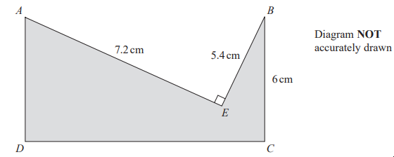 Shaded quadrilateral ABCD with a diagonal AE. BC is 6 cm, AE is 7.2 cm, BE is 5.4 cm, with a right angle at E. Diagram not to scale.