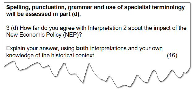 An exam question asking how far you agree with Interpretation 2 about the impacts of the New Economic Policy, requiring the use of both interpretations and historical context. Worth 16 marks.