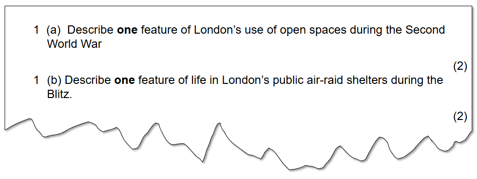 Test paper excerpt with two questions: 1 (a) asks to describe one feature of London’s use of open spaces during the Second World War, and 1 (b) asks to describe one feature of life in London’s public air-raid shelters during the Blitz.