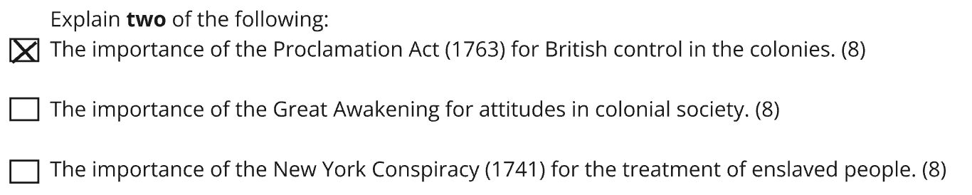 A checkbox list for an essay question with three options: the Proclamation Act 1763, the Great Awakening, and the New York Conspiracy 1741. The first option is marked with a cross.