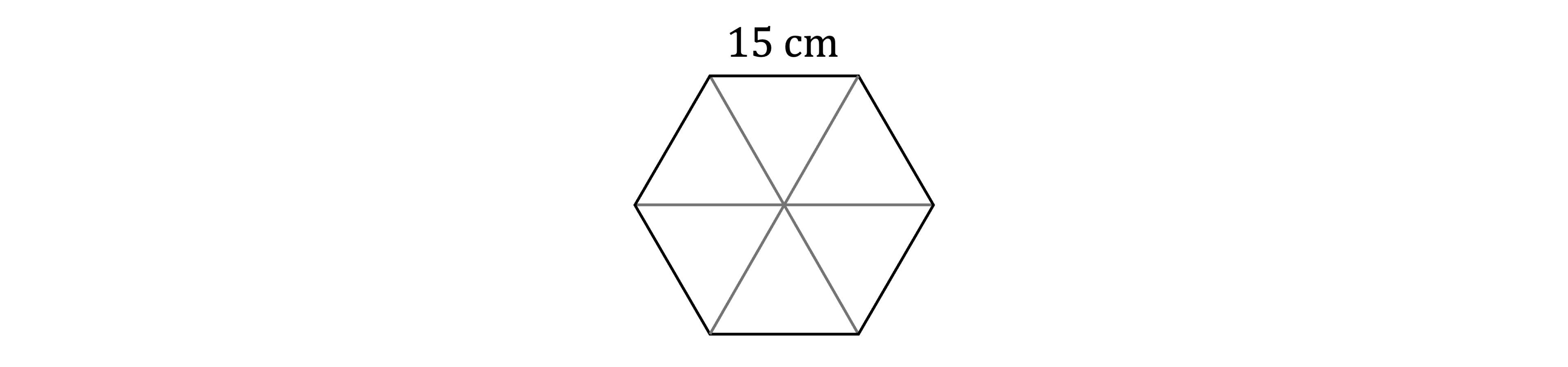 Hexagon with a side length of 15 cm, divided into six equilateral triangles by internal grey lines, on a white background.