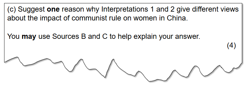 The exam question asks for one reason why two interpretations differ on the impact of Communist rule on women in China, referencing Sources B and C. It is worth 4 marks.