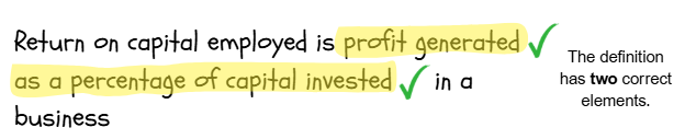 Text defines return on capital employed, highlighting "profit generated" and "as a percentage of capital invested" with ticks, stating two correct elements.