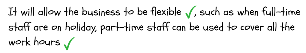 Text explaining flexibility in business staffing, mentioning part-time staff covering for full-time staff on holiday. Includes green check marks for emphasis.