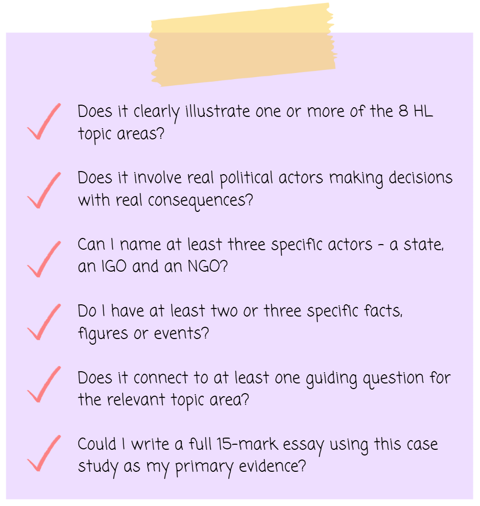 Pink checklist poster of questions for assessing a politics case study, each with a red tick, on a lilac background with tape graphic at the top.