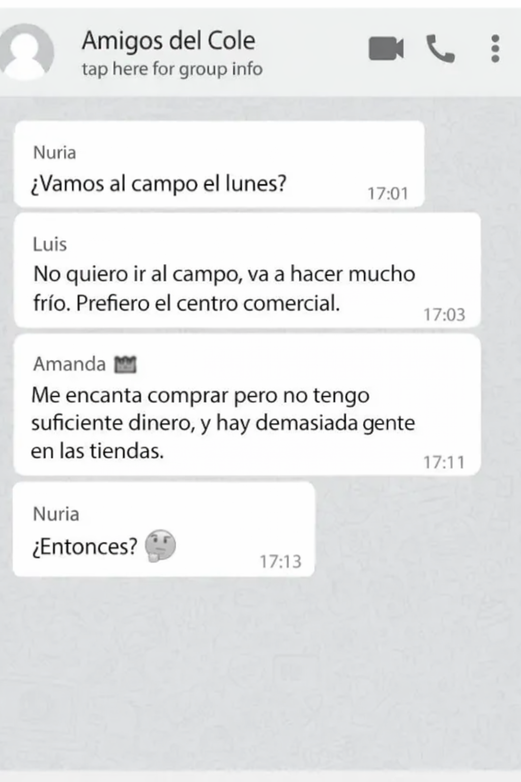 Group chat screenshot titled 'Amigos del Cole'. Participants discuss plans; Nuria suggests a trip, Luis prefers the mall, Amanda mentions lack of funds and crowding.