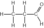 Structural formula of propanal, showing a chain of three carbon atoms with attached hydrogen atoms and an aldehyde group at the end.