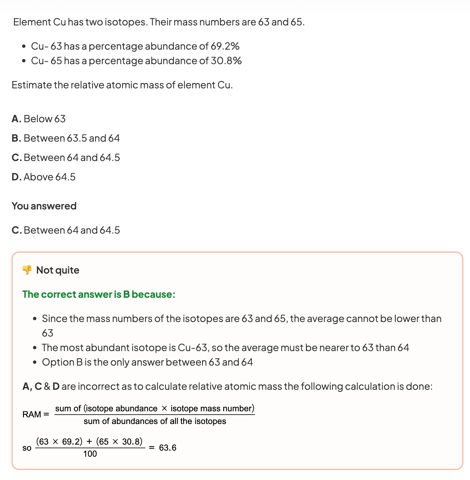 Screenshot of a chemistry quiz on copper isotopes showing answer choice C as incorrect and explaining why the correct relative atomic mass answer is option B.