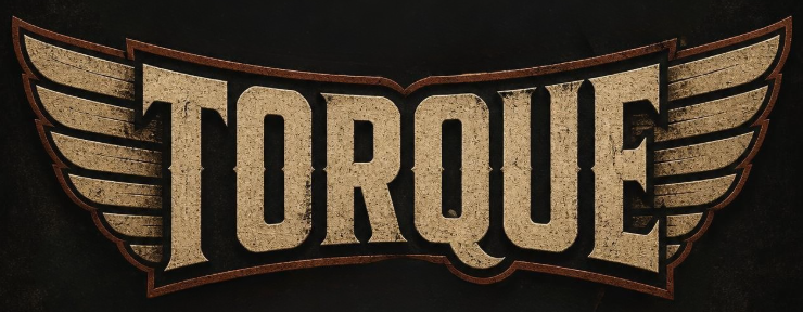 Vintage-style “TORQUE” logo in bold distressed letters, framed by symmetrical wing graphics on a dark background, evoking speed and motorsport themes