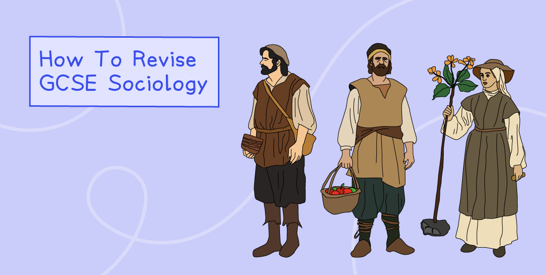How to Revise for GCSE Sociology: Tactics That Work