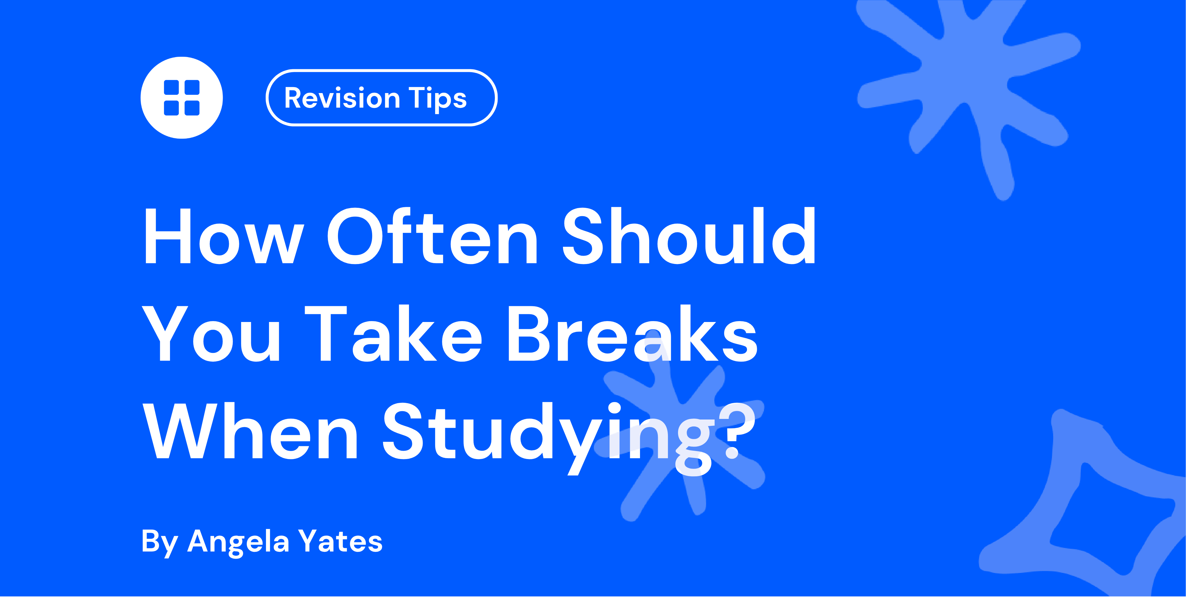 How Often Should You Take Study Breaks?