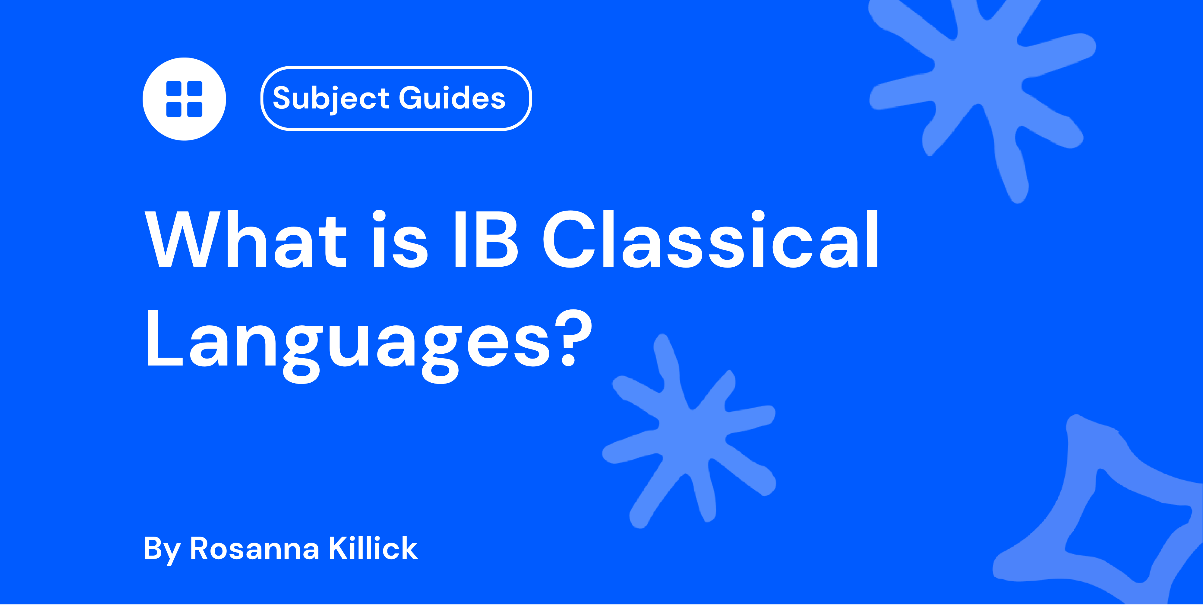 What Is IB Classical Languages?