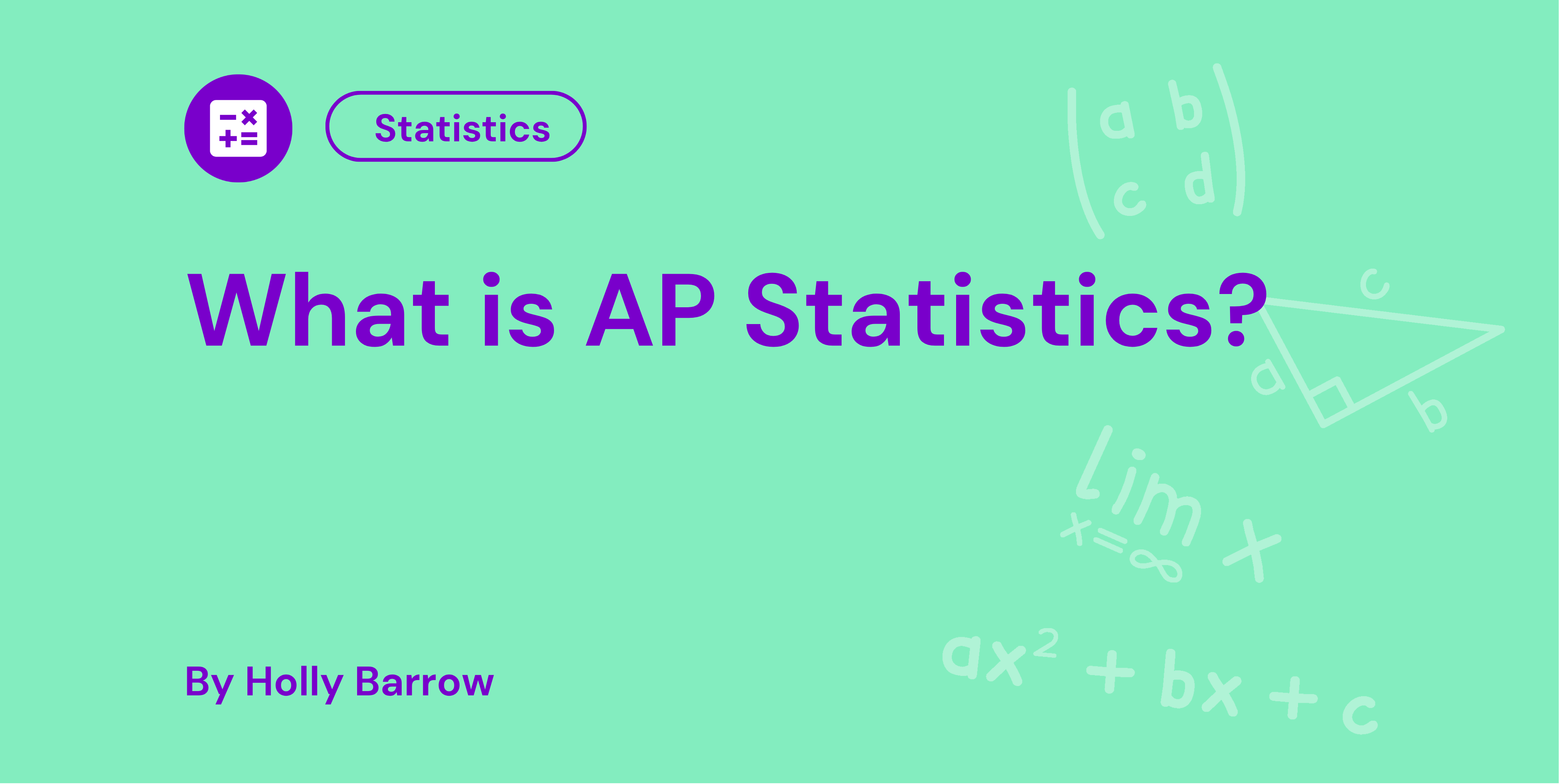 What is AP Statistics?