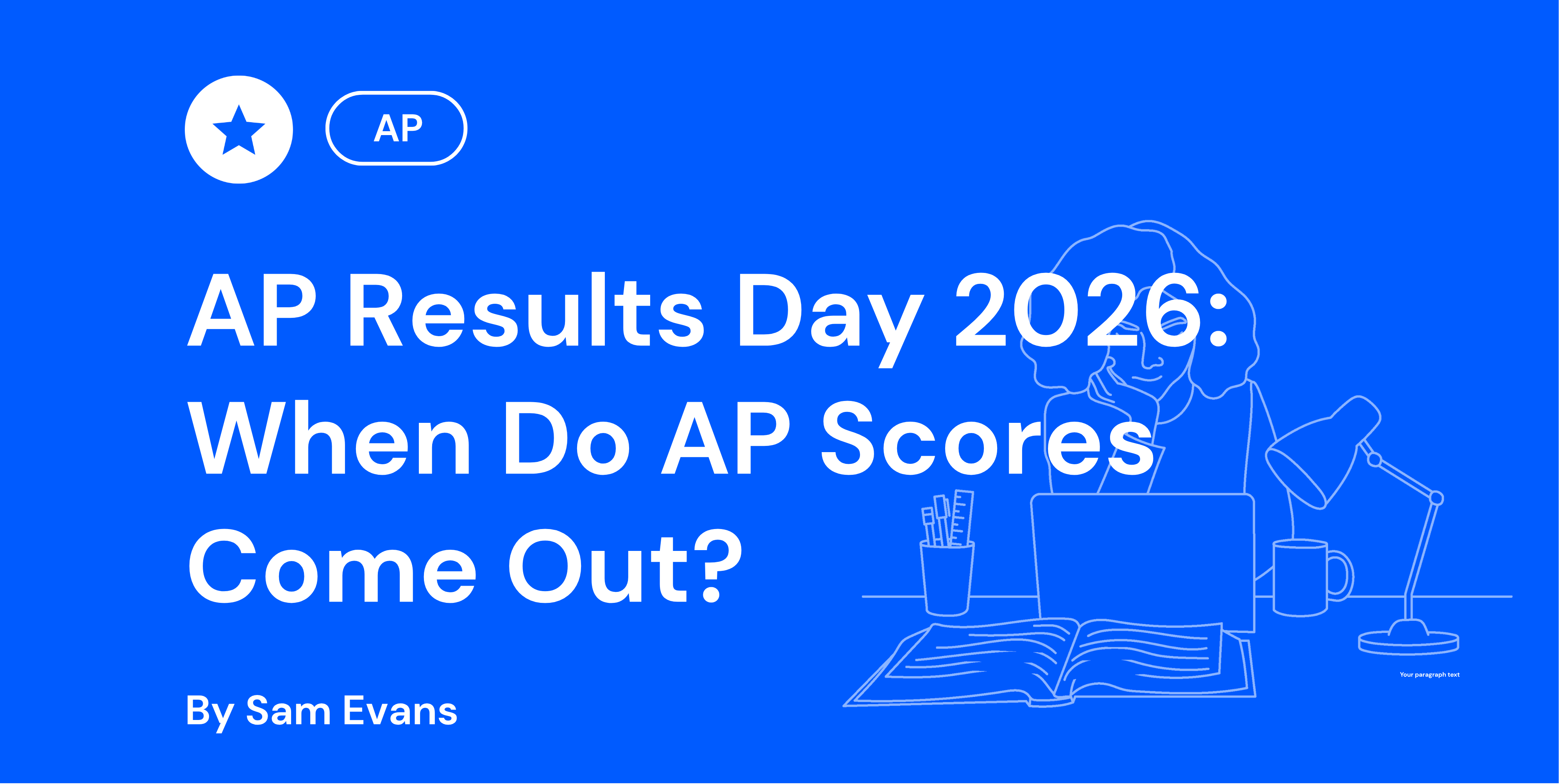 AP Results Day 2026: When & How to Get Your AP Scores